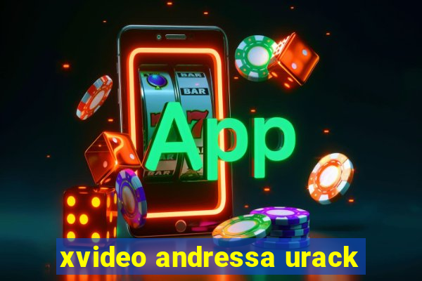 xvideo andressa urack